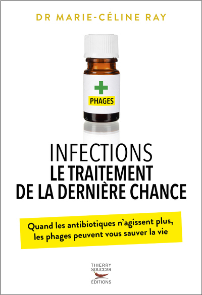 Infections, le traitement de la dernière chance
