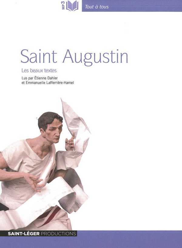 Saint augustin - les beaux textes