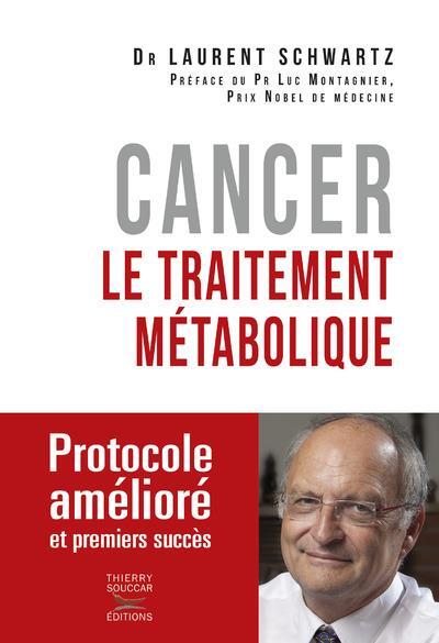 Cancer, le traitement métabolique