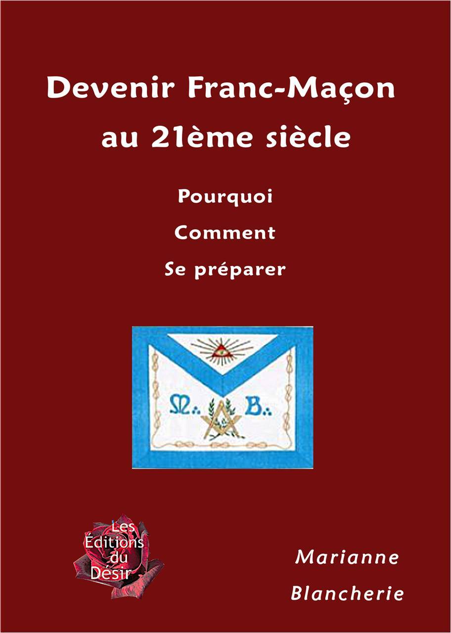 Devenir Franc-Maçon au XXIe siècle