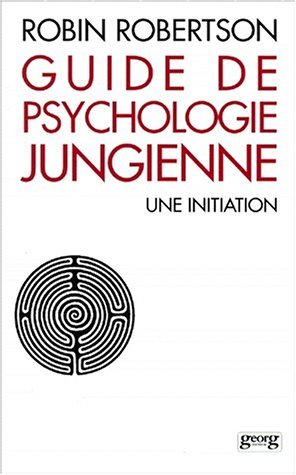 Guide de psychologie jungienne - une initiation