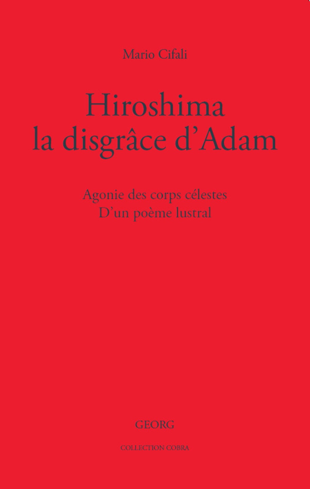 HIROSHIMA, LA DISGRACE D ADAM
