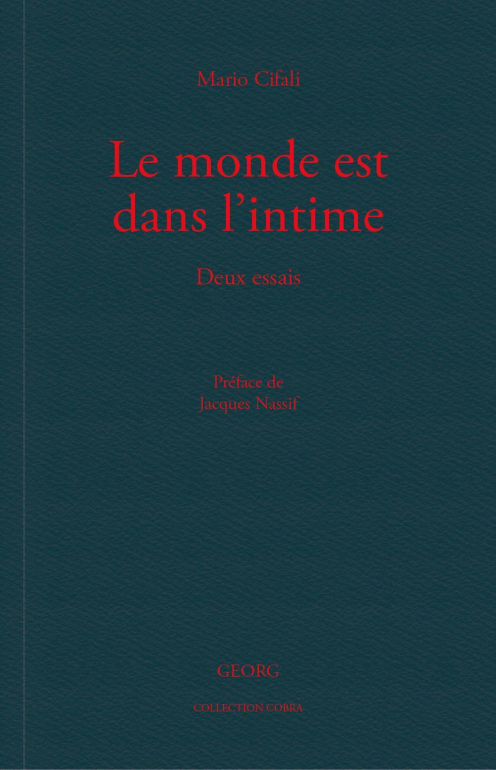 LE MONDE EST DANS L'INTIME.