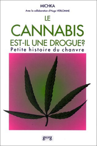 Le cannabis est-il une drogue - petite histoire du chanvre