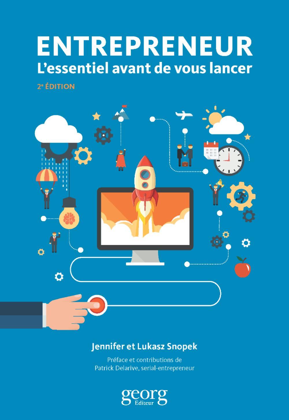 ENTREPRENEUR : L'ESSENTIEL AVANT DE VOUS LANCER - 2Eme Edition