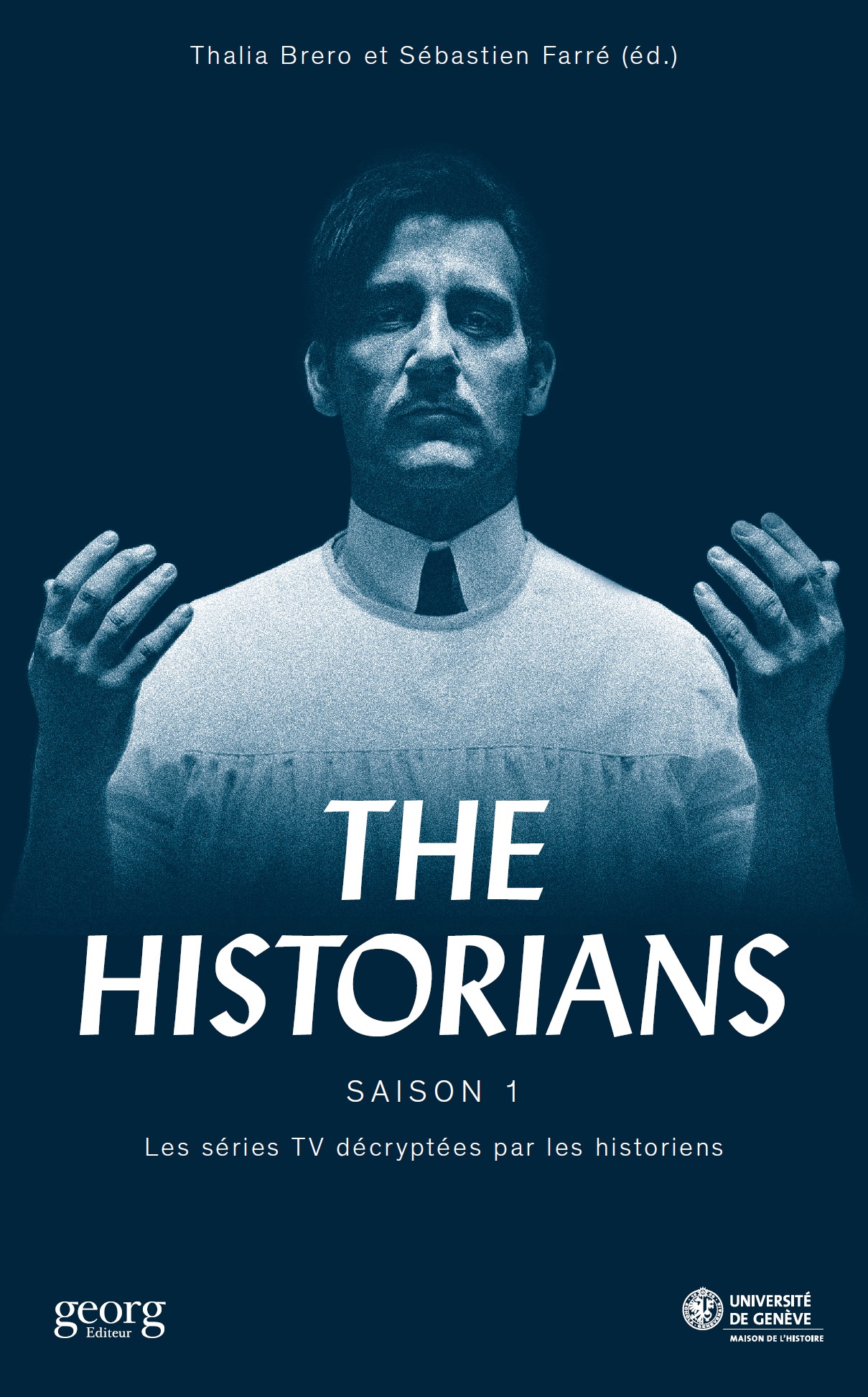 THE HISTORIANS : SAISON 1