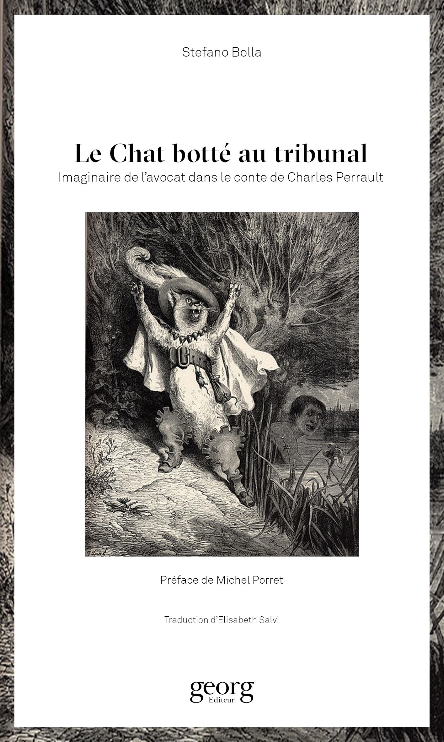 LE CHAT BOTTE AU TRIBUNAL : IMAGINAIRE DE L'AVOCAT DANS LE CONTE DE CHARLES PERRAULT.
