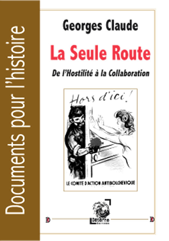 La seule route