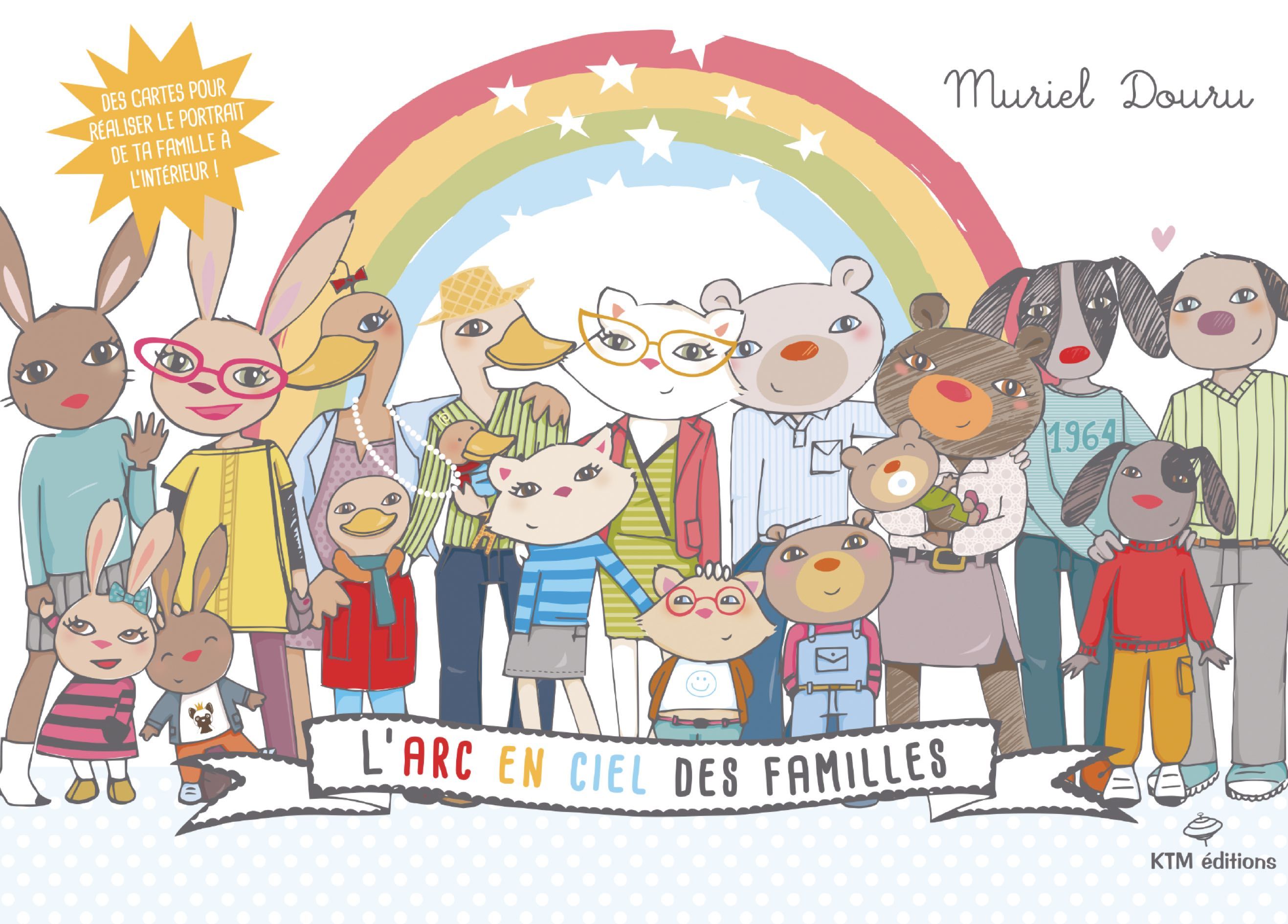 L'ARC EN CIEL DES FAMILLES