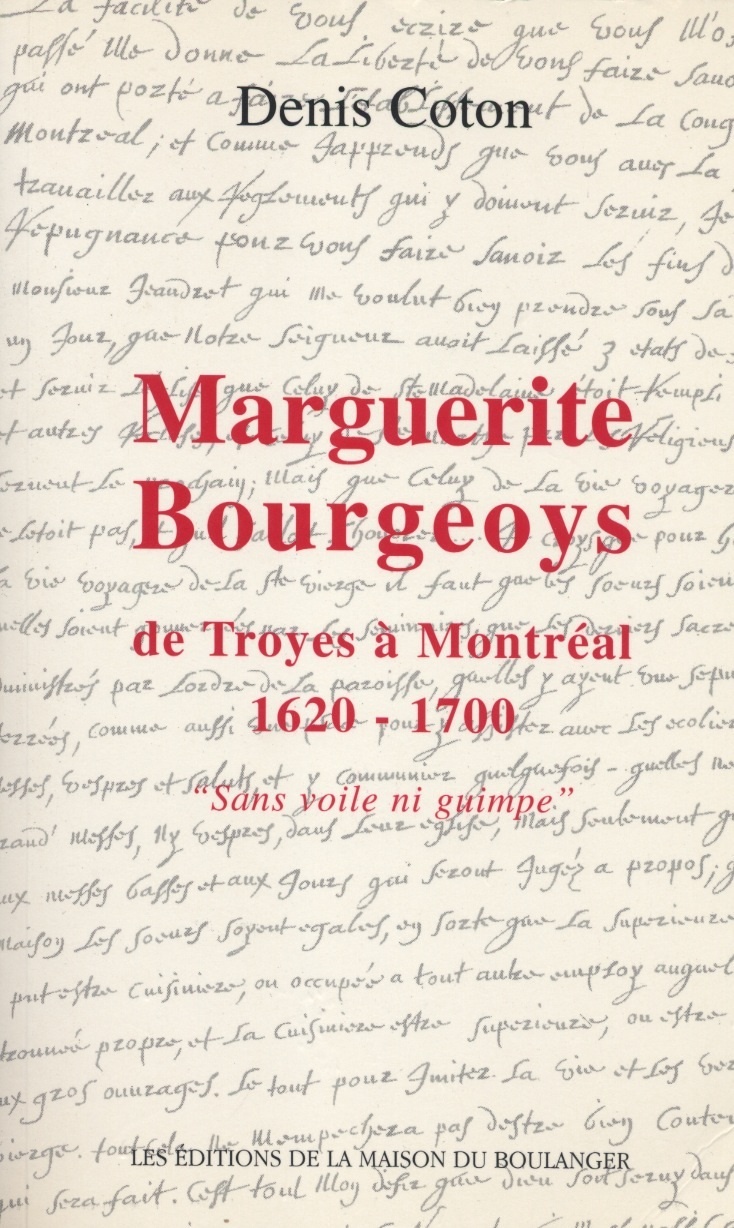 MARGUERITE BOURGEOYS - SANS VOILE NI GUIMPE
