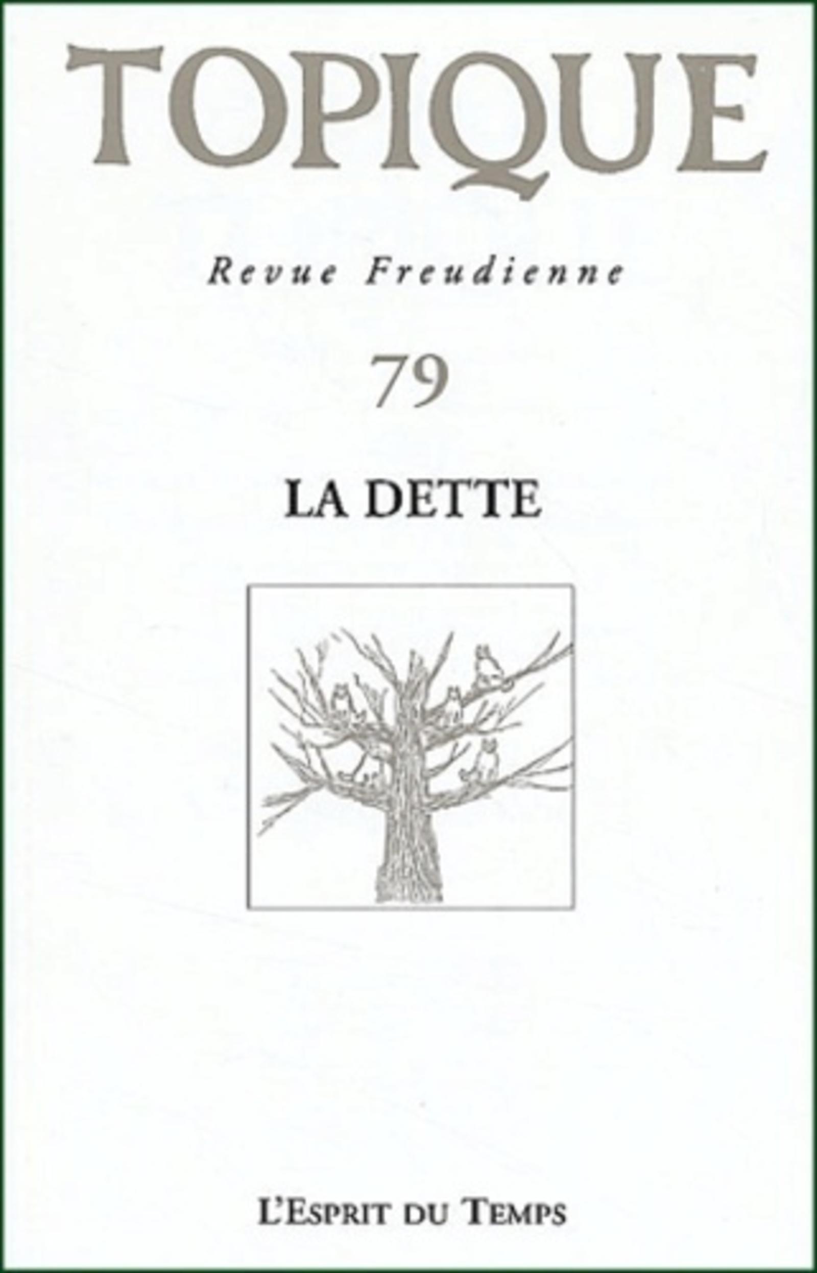 Topique La dette - N°79 - 2002