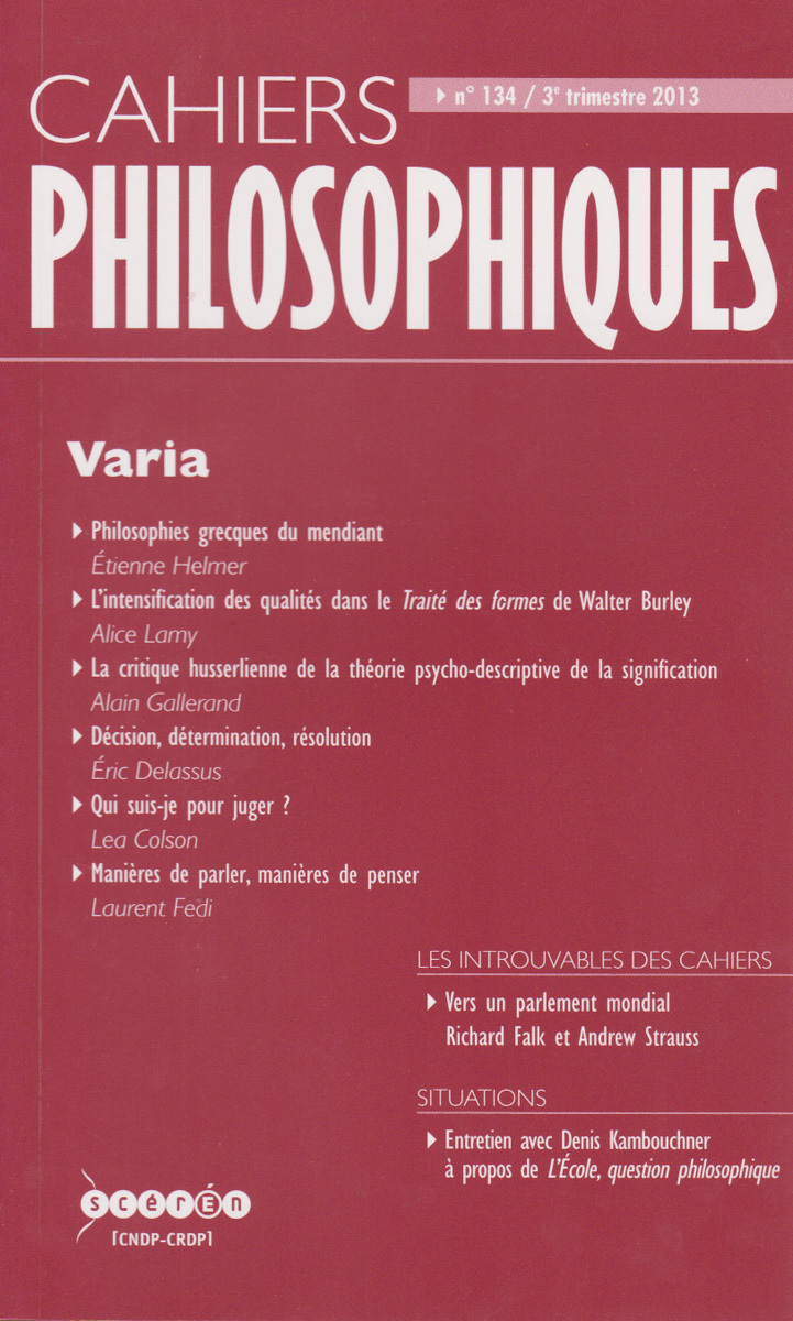CAHIERS PHILOSOPHIQUES, N. 134 (3/2013)  VARIA