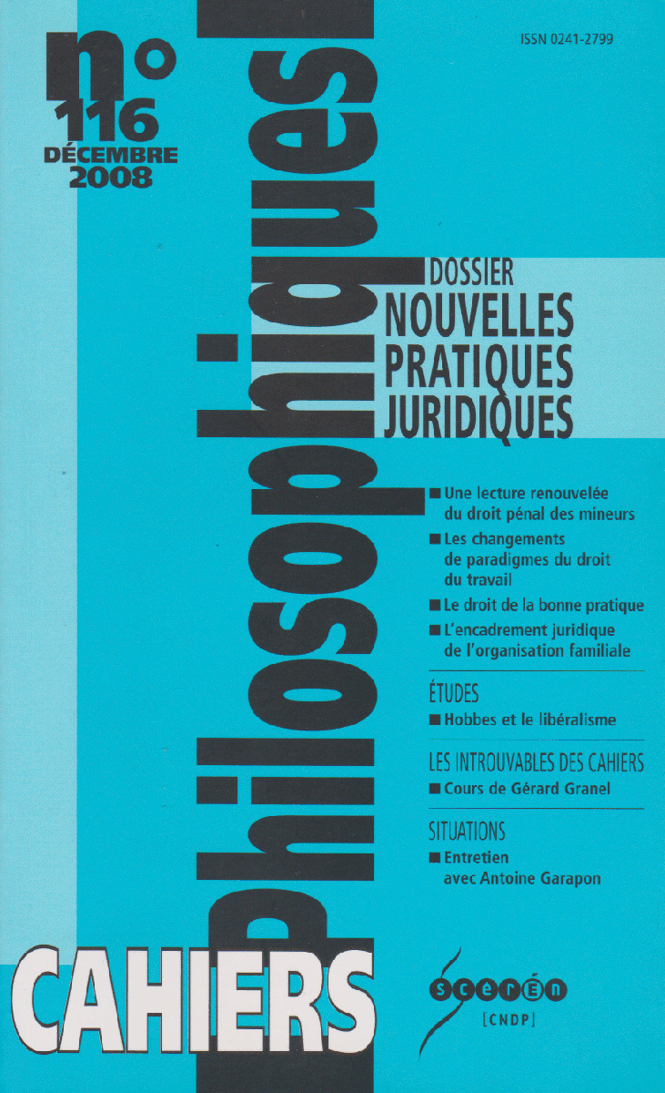 CAHIERS PHILOSOPHIQUES, N. 116 (4/2008)  NOUVELLES PRATIQUES JURIDIQUES