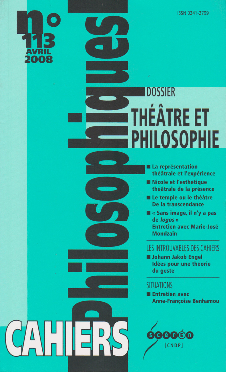 CAHIERS PHILOSOPHIQUES, N. 113 (1/2008)  THEATRE ET PHILOSOPHIE