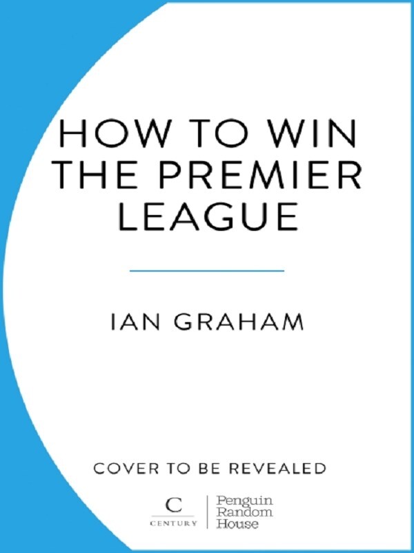 How to Win the Premier League
