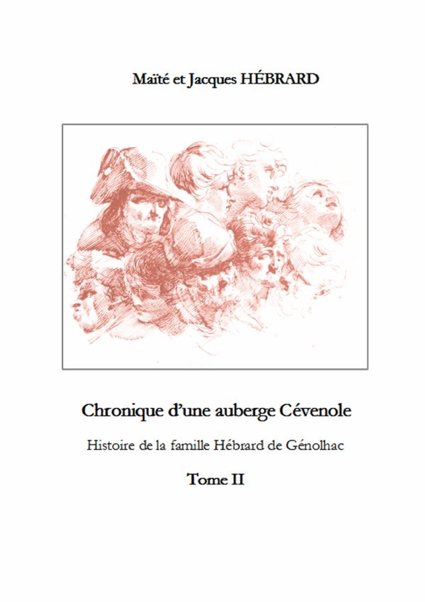 Chronique d'une auberge Cévenole tome 2