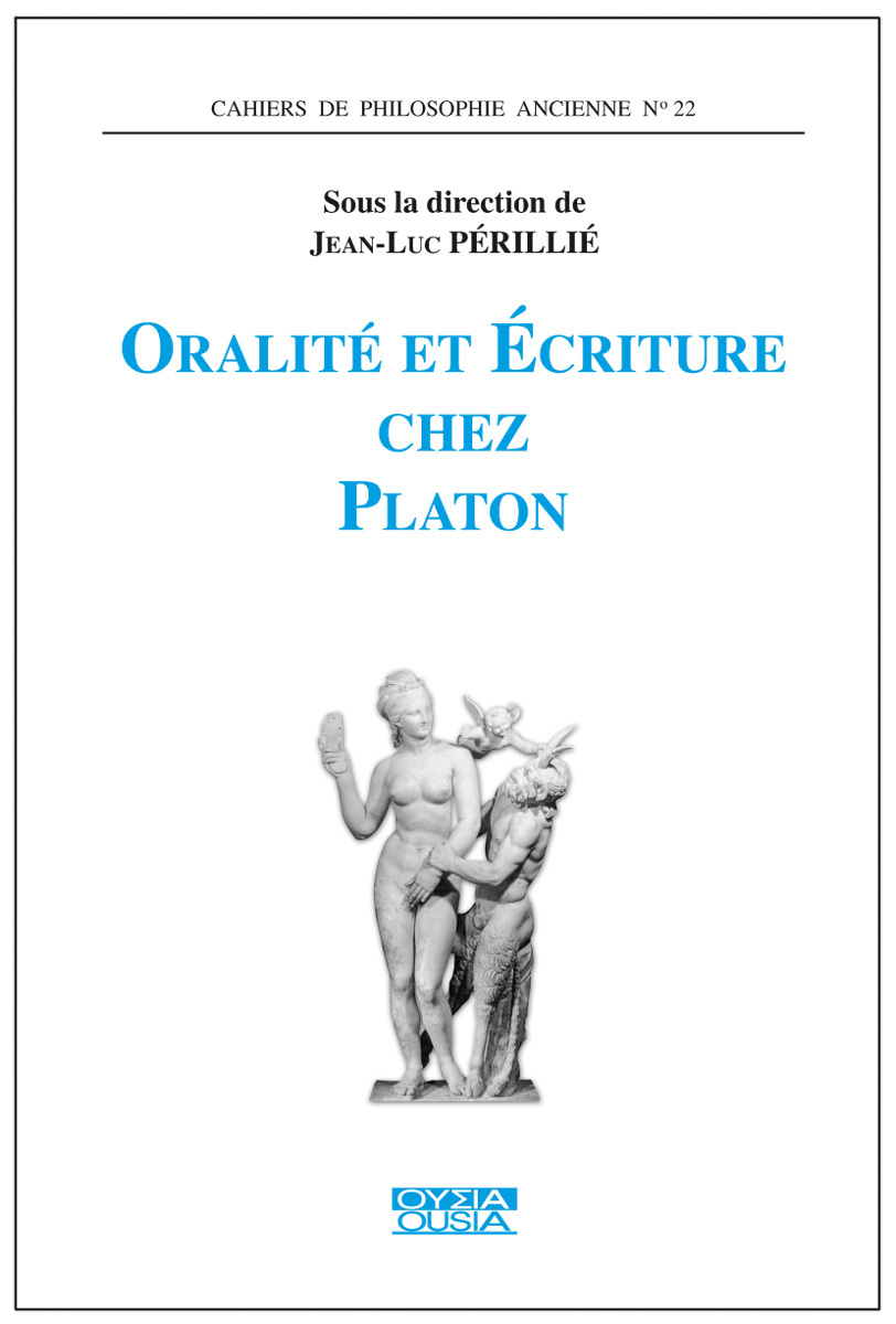 ORALITE ET ECRITURE CHEZ PLATON