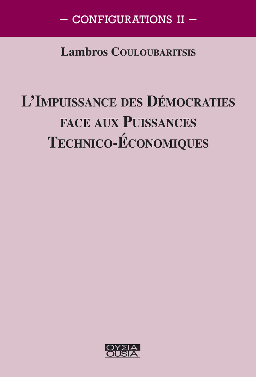 L'impuissance des démocraties face aux puissances technico-économiques