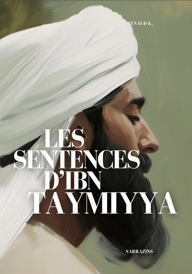 Les sentences d’Ibn Taymiyya