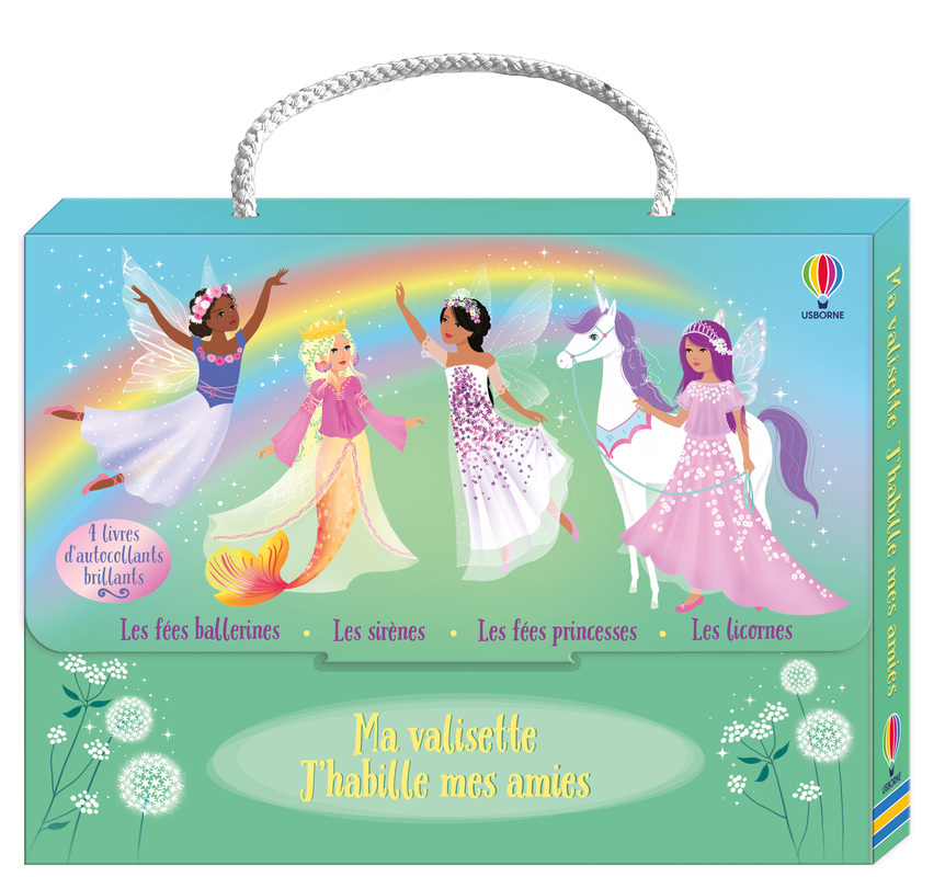 Ma valisette J'habille mes amies Les fées ballerines, Les sirènes, Les fées princesses et Les licornes - Dès 5 ans