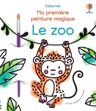 Le zoo - Ma première peinture magique - Livre