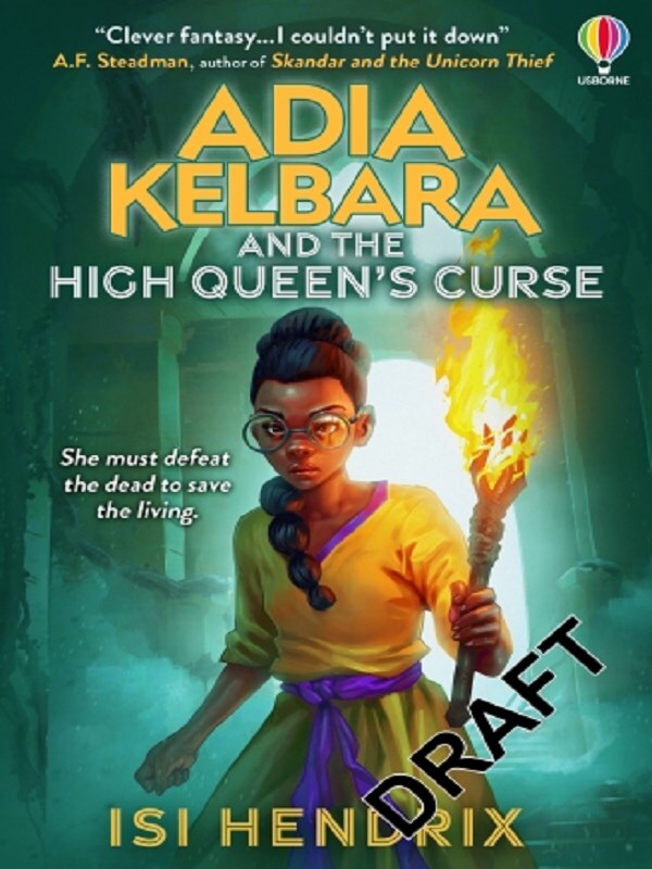 Adia Kelbara and the High Queen's Curse
