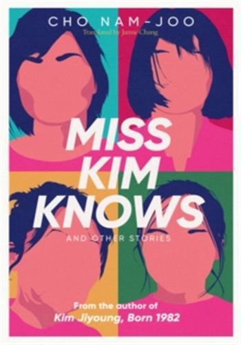 Miss Kim Knows and Other Stories