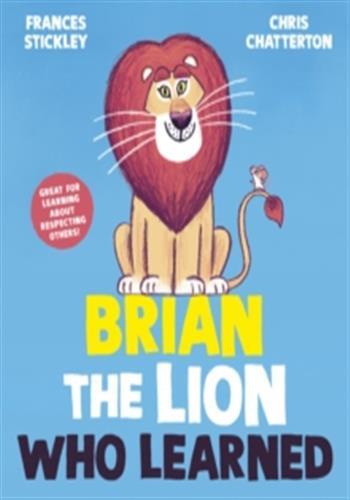 Brian the lion who learned