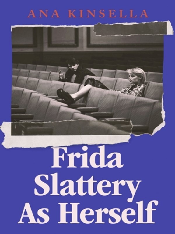 Frida slattery as herself