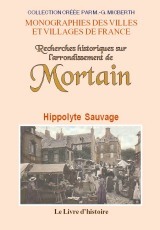 Recherches historiques sur l'arrondissement de Mortain