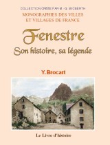 Fenestre - son histoire, sa légende