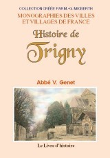 Histoire de Trigny