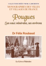 Pougues - ses eaux minérales, ses environs