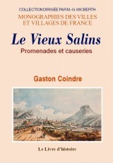 Le vieux Salins - promenades et causeries