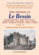 Notes historiques sur le Bessin...