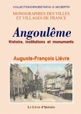 Angoulême - histoire, institutions et monuments