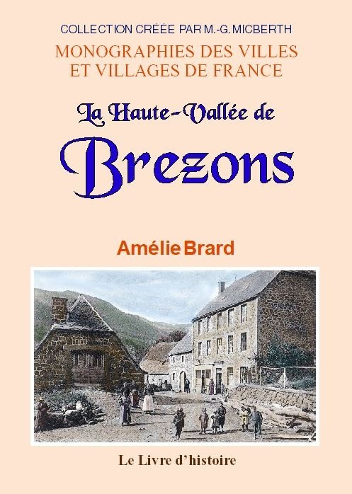 BREZONS (La Haute-Vallée de)