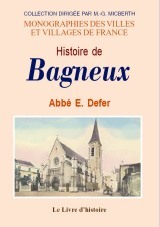 Histoire de Bagneux - canton d'Anglure, arrondissement d'Épernay