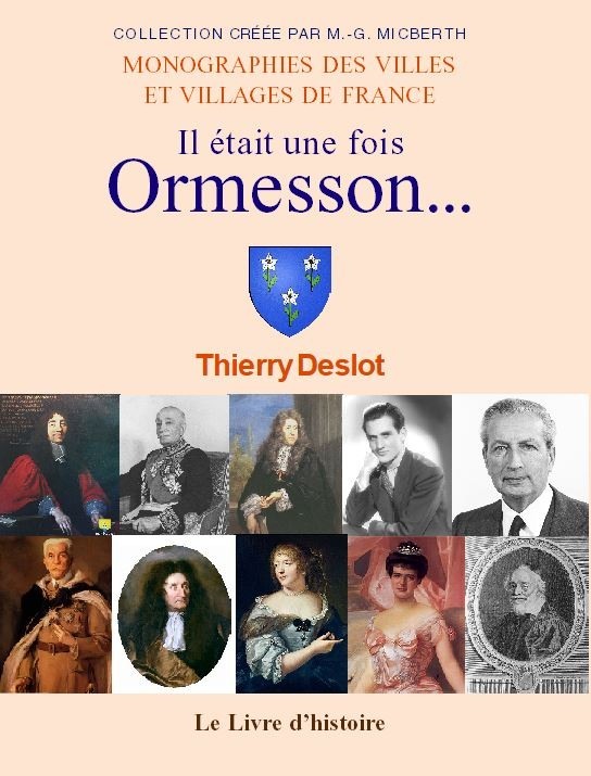 ORMESSON (Il était une fois)...