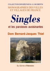 Singles et les paroisses avoisinantes - Tauve, Larodde, Avèze, Labessette, Messeix, Savennes, Bagnols, Cros-la-Tartière, Trémouille-Saint