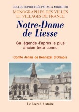 Notre-Dame de Liesse - sa légende d'après le plus ancien texte connu