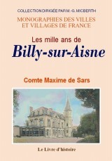 Les mille ans de Billy-sur-Aisne