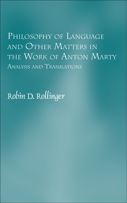 PHILOSOPHY OF LANGUAGE AND OTHER MATTERS IN THE WORK OF ANTON MARTY