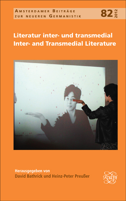 LITERATUR INTER- UND TRANSMEDIAL / INTER- AND TRANSMEDIAL LITERATURE. REDAKTION: ANDREAS AMMANN UND