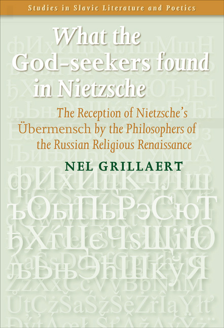 WHAT THE<EM> GOD-SEEKERS</EM> FOUND IN NIETZSCHE. THE RECEPTION OF NIETZSCHE'S <EM>UBERMENSCH</EM> B