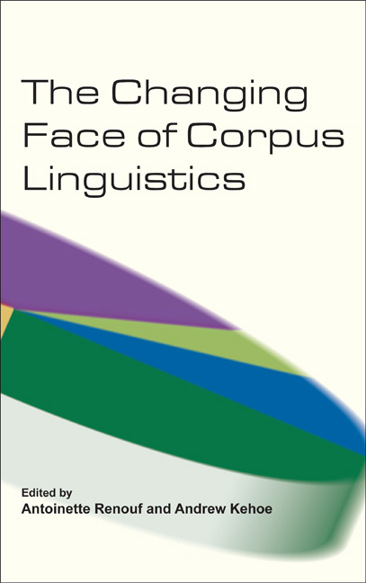 THE CHANGING FACE OF CORPUS LINGUISTICS