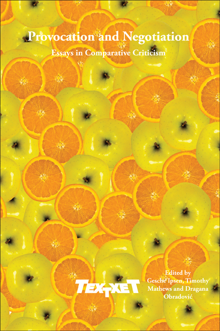 PROVOCATION AND NEGOTIATION. ESSAYS IN COMPARATIVE CRITICISM