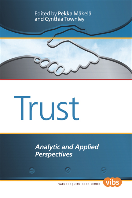TRUST. ANALYTIC AND APPLIED PERSPECTIVES. MAKELA, PEKKA AND CYNTHIA TOWNLEY (EDS.)