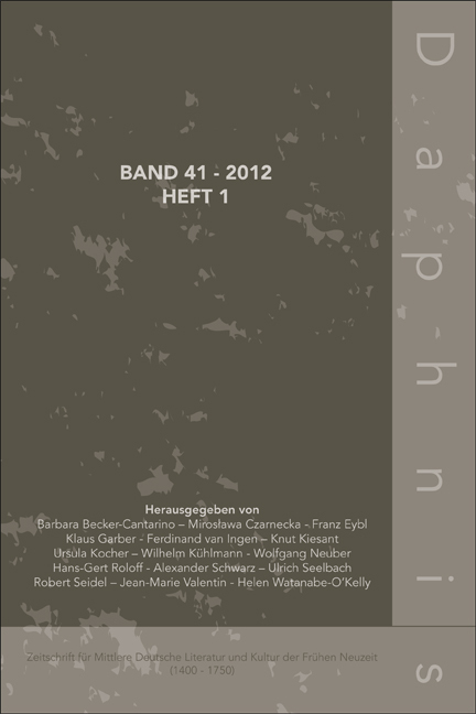 DAPHNIS. BAND 41 - 2012, HEFT 1. ZEITSCHRIFT FUR MITTLERE DEUTSCHE LITERATUR UND KULTUR DER FRUHEN N