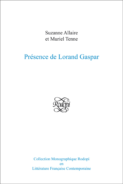 PRESENCE DE LORAND GASPAR